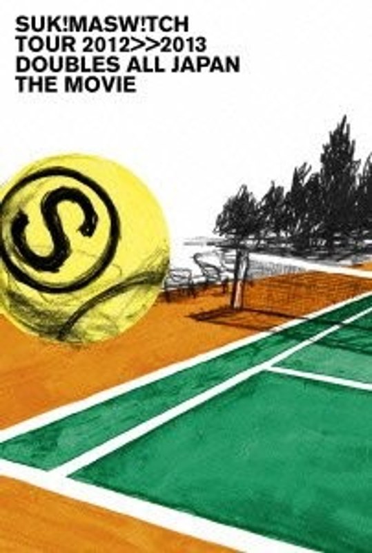 スキマスイッチ TOUR 2012-2013‘Doubles All Japan’THE MOVIE 初回生産限定盤/スキマスイッチ （ブルーレイディスク）