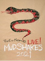 ザ・クロマニヨンズ ライブ！ MUD SHAKES 2021（初回生産限定盤） のパッケージ