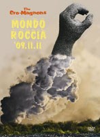 MONDO ROCCIA ’09.11.11/ザ・クロマニヨンズ （初回生産限定盤） のパッケージ