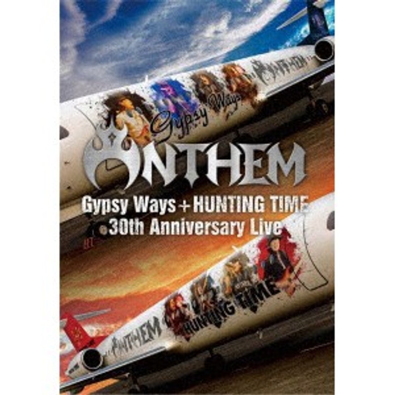 『GYPSY WAYS』＋『HUNTING TIME』完全再現 30th Anniversary Live/ANTHEM