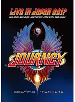 エスケイプ＆フロンティアーズ再現〜ライヴ・イン・ジャパン2017/ジャーニー （初回限定盤 ブルーレイディスク＋2CD）