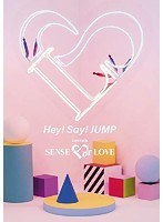Hey！Say！JUMP LIVE TOUR SENSE or LOVE/Hey！Say！JUMP のパッケージ