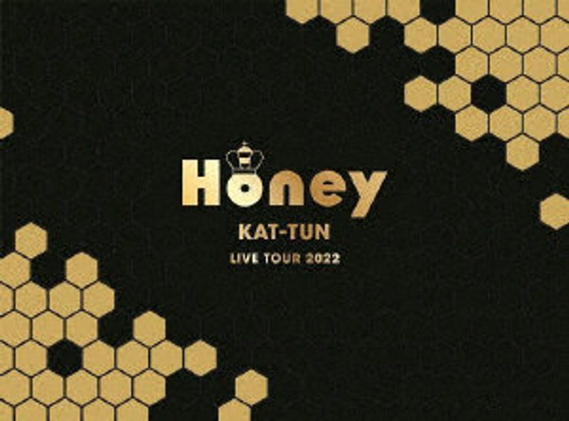 KAT-TUN LIVE TOUR 2022 Honey（初回限定盤）