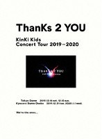 KinKi Kids Concert Tour 2019-2020 ThanKs 2 YOU/KinKi Kids （初回盤） のパッケージ