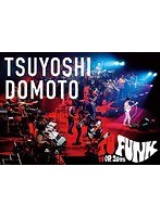 TSUYOSHI DOMOTO TU FUNK TUOR 2015/堂本剛 のパッケージ
