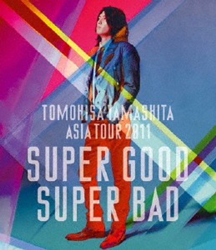 ASIA TOUR 2011 SUPER GOOD SUPER BAD/山下智久 (ブルーレイディスク)