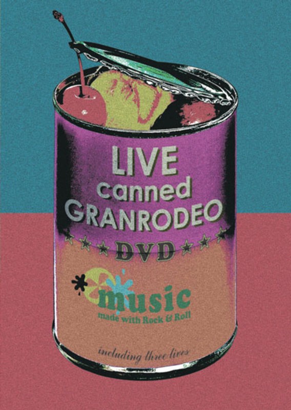 LIVE canned GRANRODEO/グランロデオ