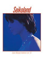 Seikoland 〜武道館ライヴ ’83〜/松田聖子 （ブルーレイディスク）