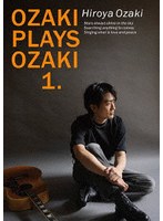 OZAKI PLAYS OZAKI1. のパッケージ