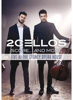 スコア ライヴ！/2CELLOS のパッケージ
