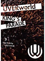 UVERworld KING’S PARADE at Zepp DiverCity 2013.02.28/UVERworld （通常盤） のパッケージ