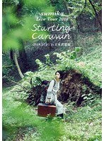 sumika Live Tour 2018‘Starting Caravan’2018.07.01 at 日本武道館/sumika のパッケージ
