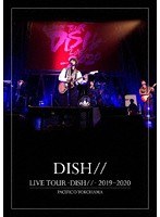 LIVE TOUR-DISH//- 2019〜2020 PACIFICO YOKOHAMA/DISH// のパッケージ
