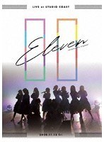 22/7 LIVE at STUDIO COAST 〜11（イレブン）〜（通常盤）