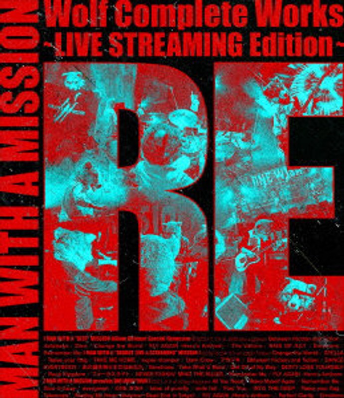 Wolf Complete Works ～LIVE STREAMING Edition～ RE （ブルーレイディスク）