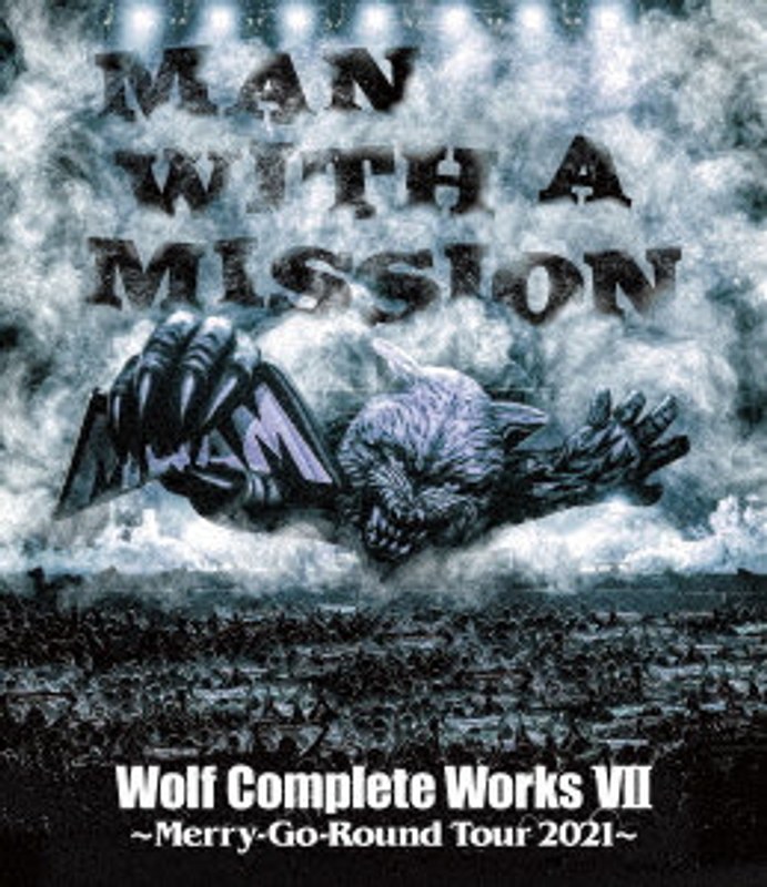 WOLF COMPLETE WORKS VII Merry-Go-Round Tour 2021 （ブルーレイディスク）