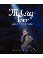 MELODY TOUR 2013（ブルーレイディスク）