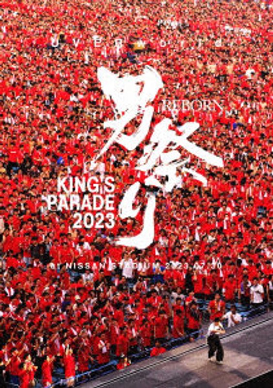 UVERworld KING’S PARADE 男祭りREBORN at NISSAN STADIUM 2023.07.30 （ブルーレイディスク）