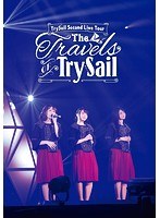 TrySail Second Live Tour ‘The Travels of TrySail’