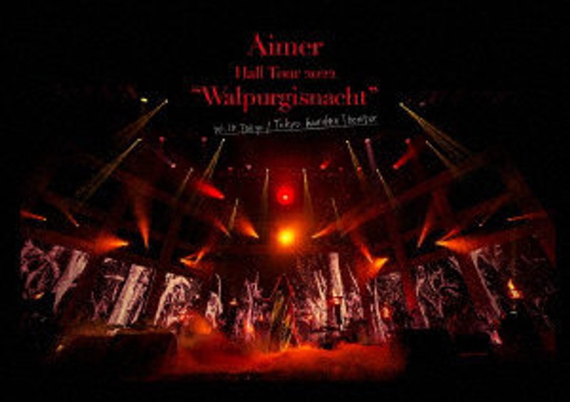 Aimer Hall Tour 2022 ’Walpurgisnacht’ Live at TOKYO GARDEN THEATER（通常盤） 6,021円