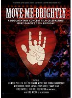 ジェリー・ガルシア・トリビュート・ライヴ〜Move Me Brightly（完全生産限定盤） のパッケージ