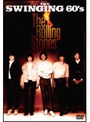The Swinging 60’s The Rolling Stones/ザ・ローリング・ストーンズ