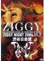 ZIGGY/ZIGGY結成20周年記念ライブ 渋谷公会堂2DAYS「VICISSITUDES OF FORTUNE」〜ZIGGY NIGHT 2004.11.7〜