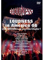 LOUDNESS LIVESHOCKS world circuit 2006 north us tour/LOUDNESS のパッケージ