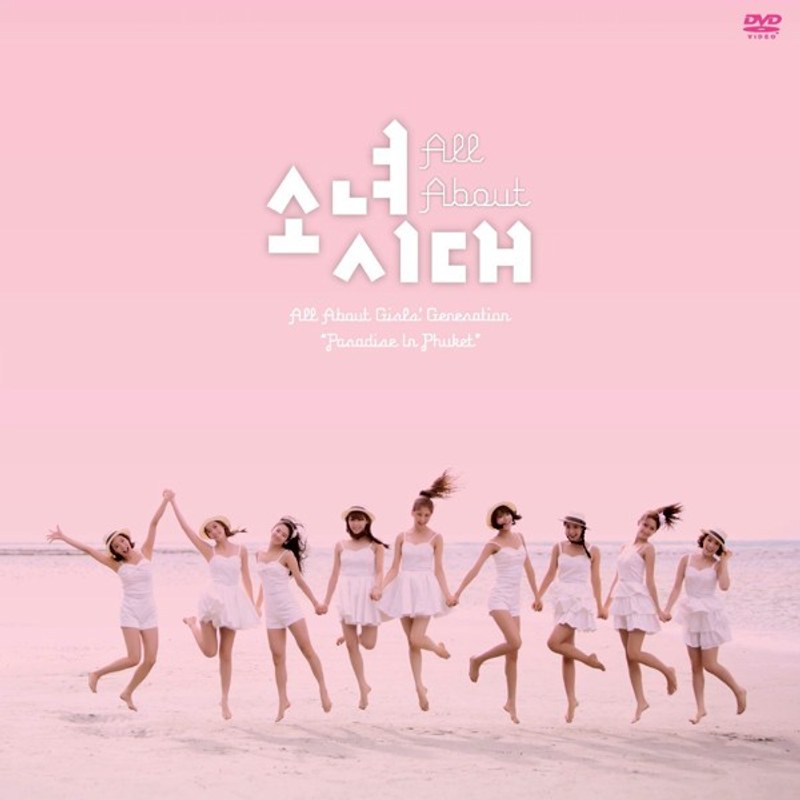 All About Girls’ Generation ‘Paradise in Phuket’/少女時代