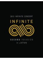 2012 INFINITE CONCERT SECOND INVASION in JAPAN/INFINITE のパッケージ