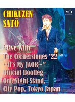 ‘Live With The Cornerstones ‘22 〜It’s My JAOR〜’ Official Bootleg One Night Stand， City Pop， Tokyo Japan（BD） （ブルーレイディスク）