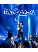 Chage Live Tour 2023 WINDY ROAD （ブルーレイディスク）