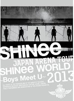 JAPAN ARENA TOUR SHINee WORLD 2013〜Boys Meet U〜/SHINee（初回生産限定盤） のパッケージ
