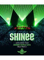 JAPAN ARENA TOUR SHINee WORLD 2013〜Boys Meet U〜（Bl のパッケージ