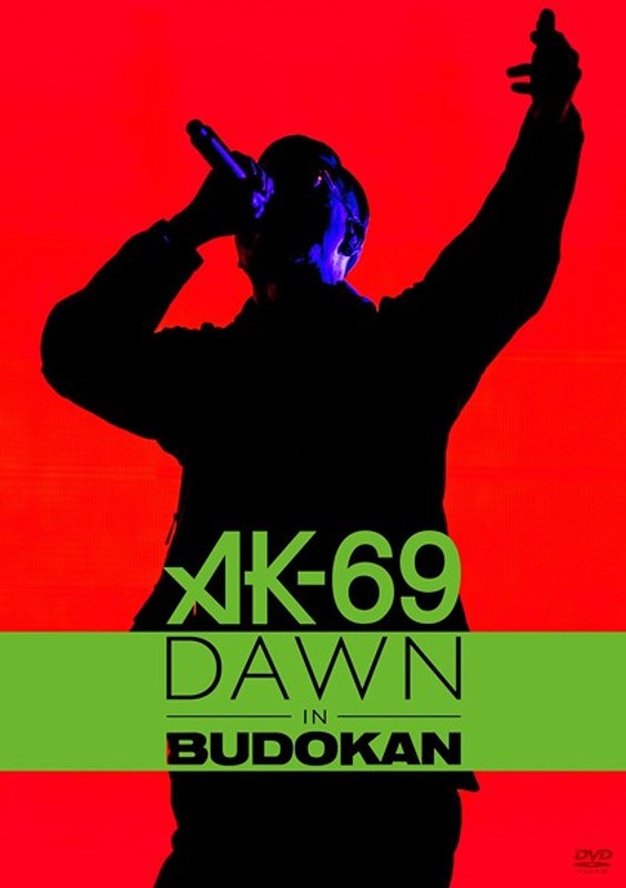 DAWN in BUDOKAN/AK-69