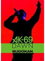 DAWN in BUDOKAN/AK-69 のパッケージ