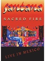 セイクリッド・ファイアー〜ライヴ・イン・メキシコ のパッケージ