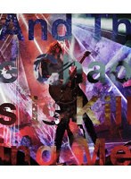 And The Chaos is Killing Me（通常盤） （ブルーレイディスク）