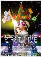 ナオト・インティライミ 初ドーム公演〜4万人でオマットゥリ！！イヴイヴ大阪冬の陣@京セラドーム大阪/ナオト・インティライミ（初回限定生産盤） のパッケージ