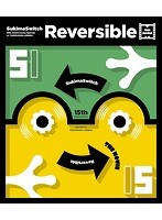 15th Anniversary Special at YOKOHAMA ARENA〜Reversible〜THE MOVIE/スキマスイッチ （ブルーレイディスク）