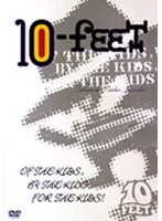 OF THE KIDS,BY THE KIDS,FOR THE KIDS!/10-FEET のパッケージ