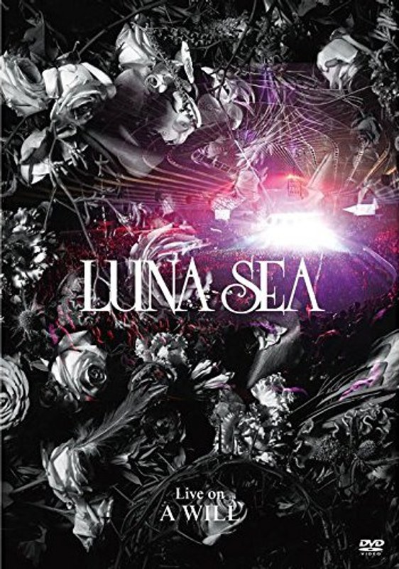 Live on A WILL/LUNA SEA