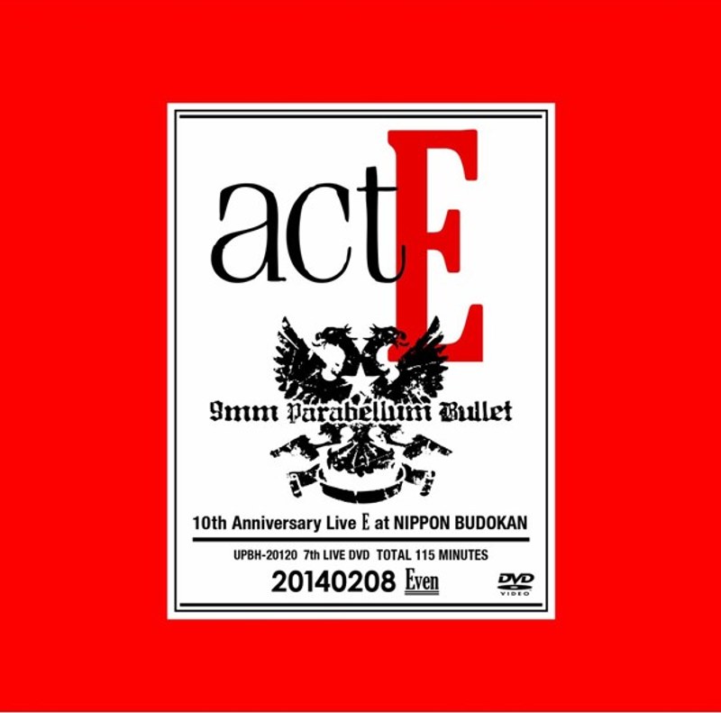 act E/9mm Parabellum Bullet（通常盤）