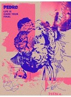 LIFE IS HARD TOUR FINAL/PEDRO