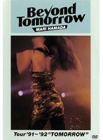 Beyond Tomorrow Tour’91〜’92‘TOMORROW’