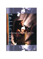 中森明菜 live ’97 felicidad/中森明菜 のパッケージ