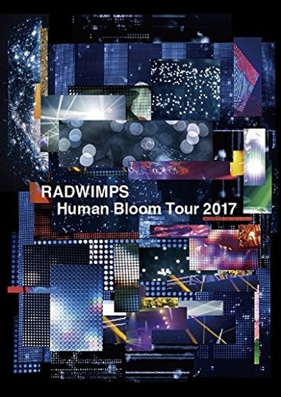 RADWIMPS LIVE「Human Bloom Tour 2017」/RADWIMPS （ブルーレイディスク）