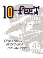 OF THE KIDS， BY THE KIDS， FOR THE KIDS！ I/10-FEET （ブルーレイディスク）