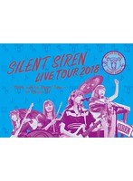 天下一品 presents SILENT SIREN LIVE TOUR 2018〜‘Girls will be Bears’ TOUR〜@豊洲PIT/SILENT SIREN （初回限定盤 ブルーレイディスク）