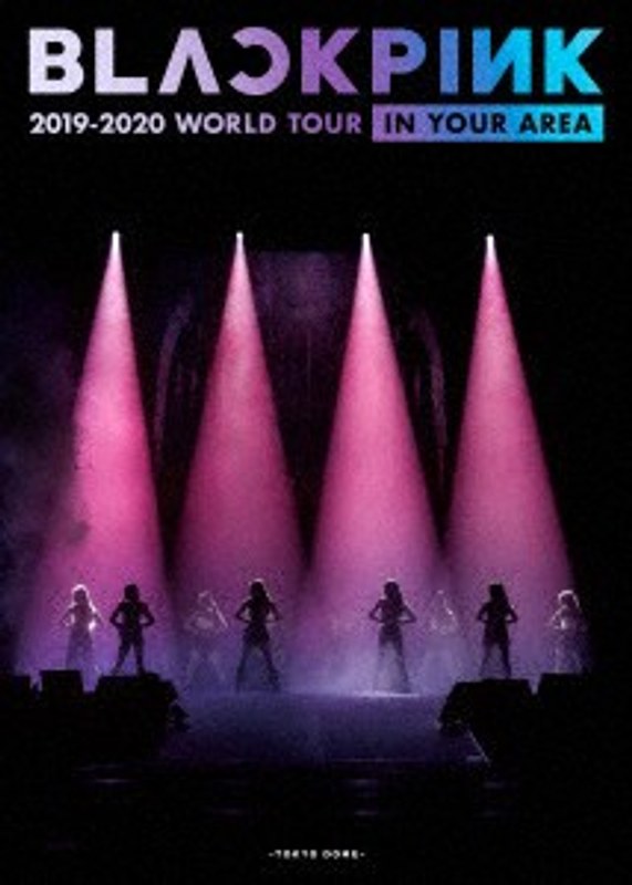 BLACKPINK 2019-2020 WORLD TOURIN YOUR AREA-TOKYO DOME-/BLACKPINK （初回限定盤 ブルーレイディスク）